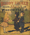 Cover for Buddy Tucker Meets Alice in Wonderland [Buster Brown Nuggets Series] (Cupples & Leon, 1907 series) #[9]