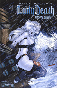 Cover Thumbnail for Brian Pulido's Lady Death: Pirate Queen (Avatar Press, 2007 series) [Washed Away]