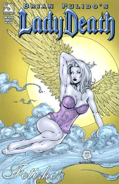 Cover for Brian Pulido's Lady Death: 2006 Fetishes Special (Avatar Press, 2006 series) [Angelic]