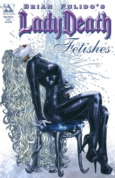 Cover for Brian Pulido's Lady Death: 2006 Fetishes Special (Avatar Press, 2006 series) [Latex]