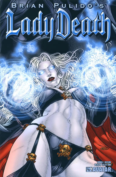 Cover for Brian Pulido's Lady Death: Annual (Avatar Press, 2006 series) #1 [Sizzling]