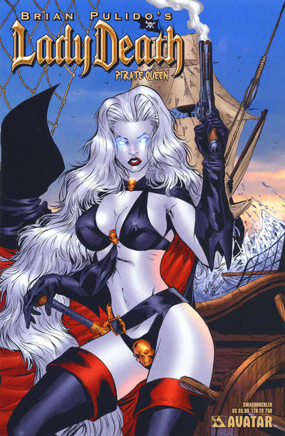 Cover for Brian Pulido's Lady Death: Pirate Queen (Avatar Press, 2007 series) [Swashbuckler]