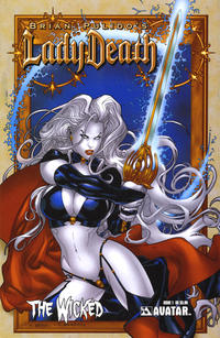 Cover Thumbnail for Lady Death: The Wicked (Avatar Press, 2005 series) #1