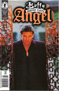 Cover Thumbnail for Buffy the Vampire Slayer: Angel (Dark Horse, 1999 series) #3 [Photo Cover]