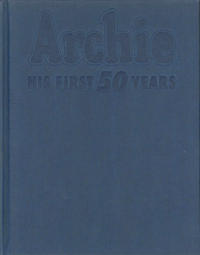 Cover Thumbnail for Archie: His First 50 Years (Abbeville Press, 1991 series) 