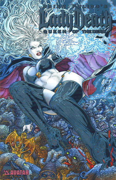 Cover for Brian Pulido's Lady Death: Queen of the Dead (Avatar Press, 2007 series) [Platinum Foil]