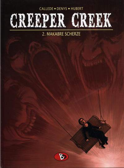 Cover for Creeper Creek (Bunte Dimensionen, 2007 series) #2 - Makabre Scherze