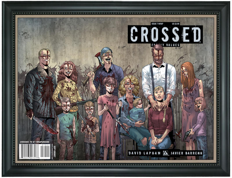 Cover for Crossed Family Values (Avatar Press, 2010 series) #7 [Wraparound Cover - Jacen Burrows]