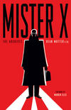 Cover for Mister X: The Archives (Dark Horse, 2008 series) 