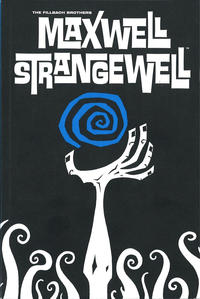 Cover Thumbnail for Maxwell Strangewell (Dark Horse, 2007 series) 