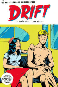 Cover Thumbnail for Drift Deluxeutgåva (Kolik förlag, 2009 series) 