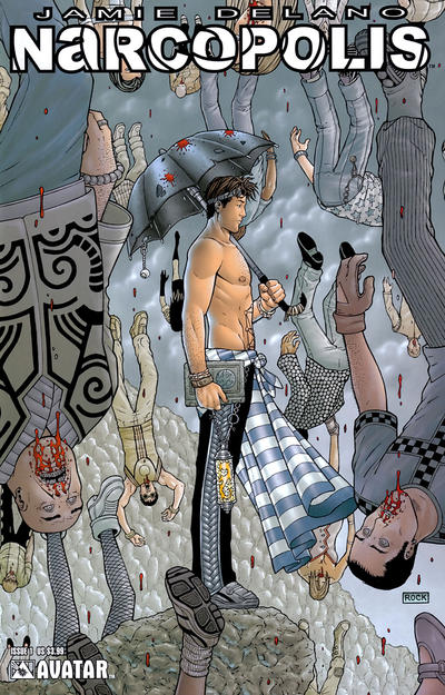 Cover for Jamie Delano's Narcopolis (Avatar Press, 2008 series) #1