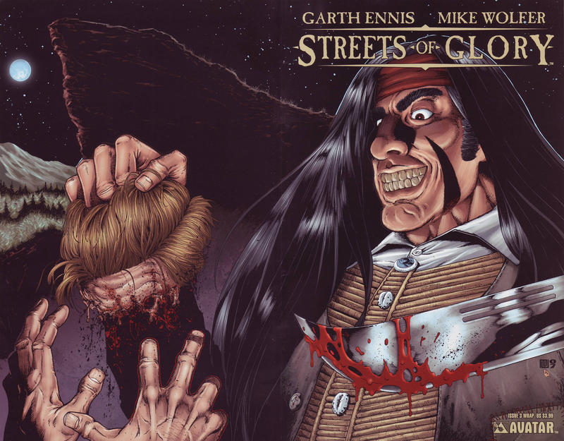 Cover for Garth Ennis' Streets of Glory (Avatar Press, 2007 series) #3 [Wrap]