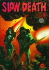 Cover for Slow Death (Last Gasp, 1970 series) #3 [1.00 USD 4th print]