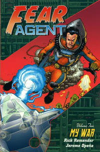 Cover Thumbnail for Fear Agent (Dark Horse, 2007 series) #2 - My War