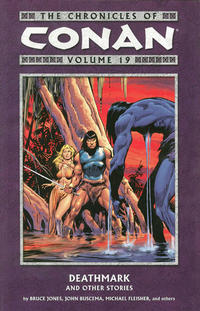 Cover Thumbnail for The Chronicles of Conan (Dark Horse, 2003 series) #19 - Deathmark and Other Stories
