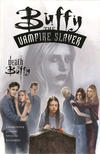 Cover for Buffy the Vampire Slayer: The Death of Buffy (Dark Horse, 2002 series) 