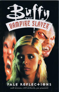 Cover Thumbnail for Buffy, the Vampire Slayer: Pale Reflections (Dark Horse, 2000 series) 