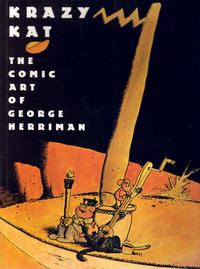Cover Thumbnail for Krazy Kat: The Comic Art of George Herriman (Harry N. Abrams, 1986 series) 