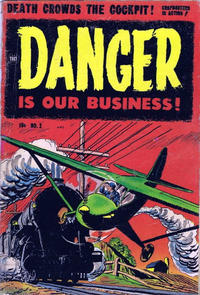 Cover Thumbnail for Danger Is Our Business! (Toby, 1953 series) #2
