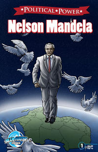 Cover Thumbnail for Political Power Nelson Mandela (Bluewater / Storm / Stormfront / Tidalwave, 2010 series) #1