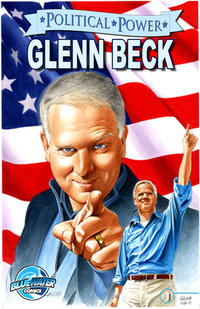 Cover Thumbnail for Political Power Glenn Beck (Bluewater / Storm / Stormfront / Tidalwave, 2011 series) #1