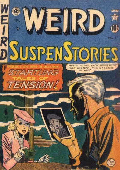 Cover for Weird SuspenStories (Superior, 1950 series) #1