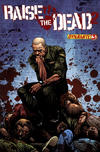 Cover Thumbnail for Raise the Dead 2 (2010 series) #3 [Cover B - 1 in 10 Variant Cover]