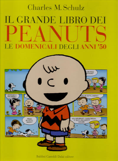 Cover for Il Grande libro dei Peanuts (Baldini & Castoldi, 2008 series) #1