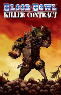 Cover Thumbnail for Blood Bowl: Killer Contract (Boom! Studios, 2008 series) 