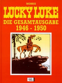 Cover Thumbnail for Lucky Luke - Die Gesamtausgabe (Egmont Ehapa, 2003 series) #[1] 1946 - 1950