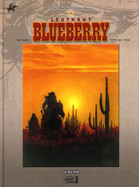 Cover Thumbnail for Die Blueberry Chroniken (Egmont Ehapa, 2006 series) #9 - Leutnant Blueberry - Tsi-Na-Pah