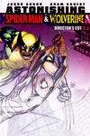 Cover for Astonishing Spider-Man & Wolverine: Director's Cut (Marvel, 2010 series) #1