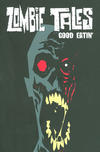 Cover for Zombie Tales (Boom! Studios, 2007 series) #3 - Good Eatin'