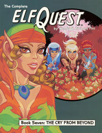 Cover Thumbnail for The Complete ElfQuest (WaRP Graphics, 1988 series) #7 - The Cry from Beyond