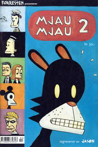 Cover Thumbnail for Forresten presenterer Mjau Mjau (Jippi Forlag, 1997 series) #2 (2/1998)