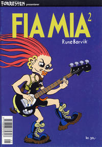 Cover Thumbnail for Forresten presenterer Fia Mia (Jippi Forlag, 1997 series) #2 (5/1998)