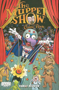 Cover Thumbnail for The Muppet Show Comic Book: Family Reunion (Boom! Studios, 2010 series) 