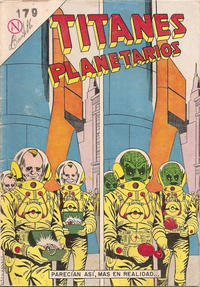 Cover Thumbnail for Titanes Planetarios (Editorial Novaro, 1953 series) #179