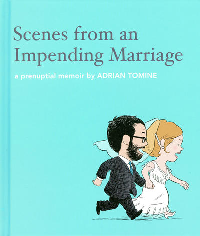 Cover for Scenes from an Impending Marriage (Drawn & Quarterly, 2011 series) 