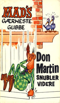 Cover for Mad pocket (Illustrerte Klassikere / Williams Forlag, 1969 series) #Mad's Don Martin snubler videre