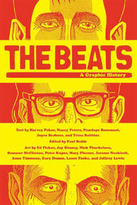Cover Thumbnail for The Beats: A Graphic History (Farrar, Straus, and Giroux, 2009 series) 