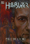 Cover for John Constantine, Hellblazer: Figlio dell'uomo (Magic Press, 2004 series) 
