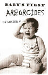 Cover for Arborcides Mini-Comic (Arborcides Press, 2008 series) #1