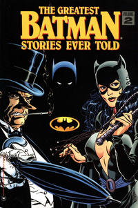 Cover Thumbnail for The Greatest Batman Stories Ever Told (Warner Books, 1989 series) #2
