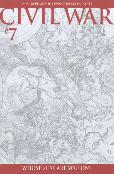 Cover for Civil War (Marvel, 2006 series) #7 [Retailer Incentive Sketch Cover]