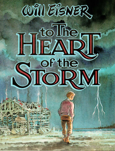 Cover for To the Heart of the Storm (Kitchen Sink Press, 1991 series) 