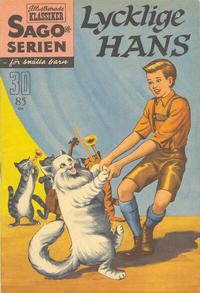 Cover Thumbnail for Sagoserien (Illustrerade klassiker, 1957 series) #30 - Lycklige Hans