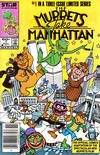 Cover for The Muppets Take Manhattan (Marvel, 1984 series) #1 [Newsstand]