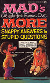 Cover for Mad's Al Jaffee Spews Out More Snappy Answers to Stupid Questions (New American Library, 1972 series) #Y6740